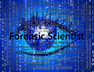 Image showing Forensic Scientist Shows Position Scientists And Word