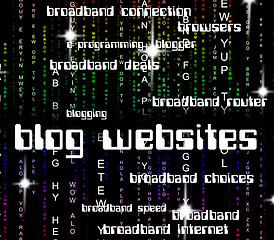 Image showing Blog Websites Indicates Weblog Text And Blogging