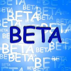 Image showing Beta Words Means Development Testing And Software