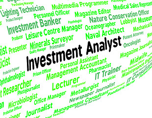 Image showing Investment Analyst Means Analysts Analyse And Analytic