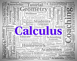 Image showing Calculus Word Indicates Algebra Figures And Words