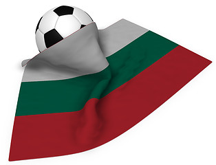 Image showing soccer ball and flag of bulgaria - 3d rendering