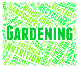 Image showing Gardening Word Means Lawn Outdoor And Yard