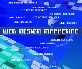 Image showing Web Design Marketing Represents Net Www And Designers