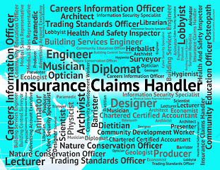 Image showing Insurance Claims Handler Means Contracts Contract And Financial