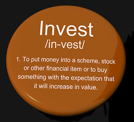 Image showing Invest Definition Button Showing Growing Wealth And Savings