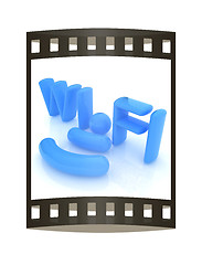 Image showing WiFi symbol. 3d illustration. The film strip