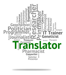Image showing Translator Job Means Translates Decipherer And Word