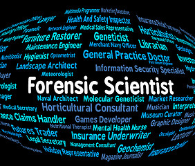Image showing Forensic Scientist Means Scientists Occupations And Forensics