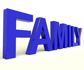 Image showing Family Word As Symbol Of Parenthood And Togetherness