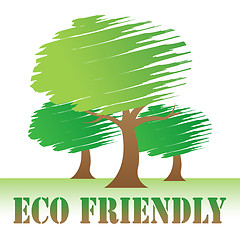 Image showing Eco Friendly Shows Earth Day And Eco-Friendly