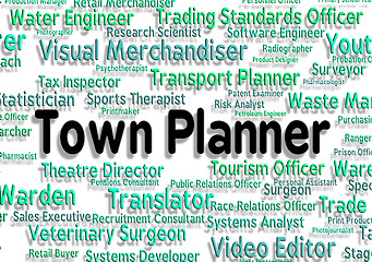 Image showing Town Planner Represents Urban Area And Administrator