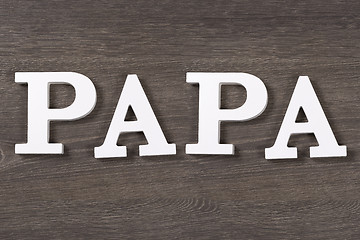 Image showing Papa, written in letters, top view