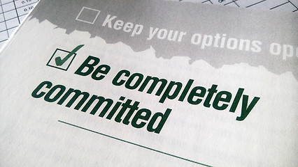 Image showing Be completely committed 