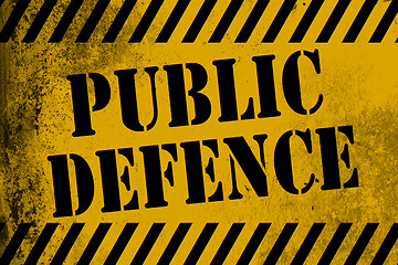 Image showing Public defence sign yellow with stripes