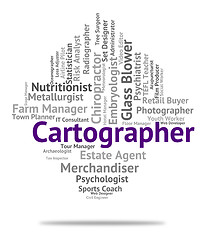 Image showing Cartographer Job Represents Land Surveyor And Career