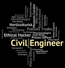 Image showing Civil Engineer Indicates Occupations Hiring And Position