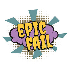 Image showing epic fail comic word