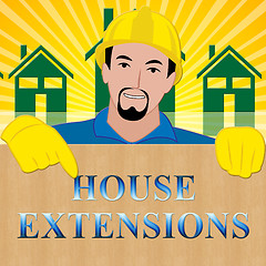 Image showing House Extensions Means Extend Home 3d Illustration 