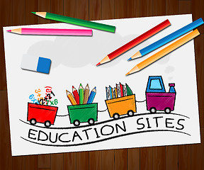 Image showing Educational Sites Shows Learning Sites 3d Illustration