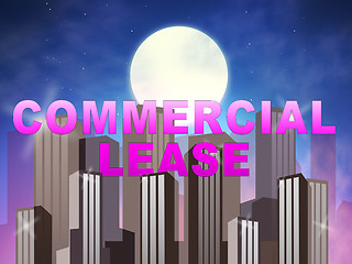 Image showing Commercial Lease Means Real Estate Rental 3d Illustration