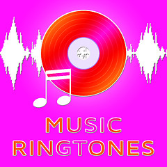 Image showing Music Ringtones Means Telephone Melody Ring Tone