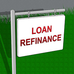 Image showing Loan Refinance Shows Equity Mortgage 3d Illustration