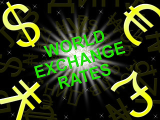 Image showing World Exchange Rates Indicating Foreign Exchange 3d Illustration