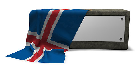 Image showing stone socket with blank sign and flag of iceland - 3d rendering