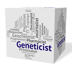 Image showing Geneticist Job Shows Hiring Work And Genetics