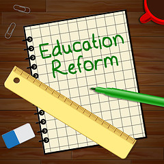 Image showing Education Reform Represents Changing Learning 3d Illustration