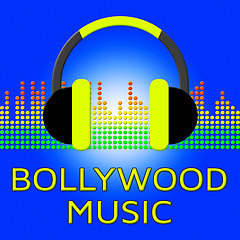 Image showing Bollywood Music Represents Indian Movie Songs 3d Illustration