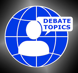 Image showing Debate Topics Shows Dialog Subjects 3d Illustration