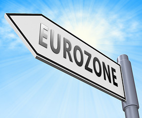 Image showing Eurozone Sign Showing Euro Politics 3d Illustration