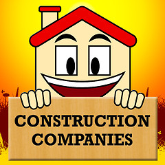 Image showing Construction Companies Shows Housing Business 3d Illustration