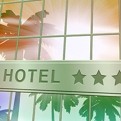 Image showing Hotel Lodging Means Holiday Vacation 3d Illustration