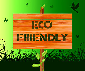 Image showing Eco Friendly Means Earth Nature 3d Illustration