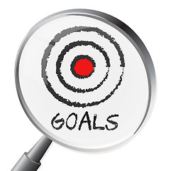 Image showing Goals Magnifier Shows Magnify Desire And Wishes