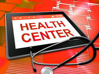 Image showing Health Center Represents Preventive Medicine And Shop