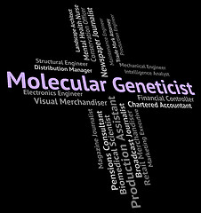 Image showing Molecular Geneticist Represents Sub Atomic And Subatomic