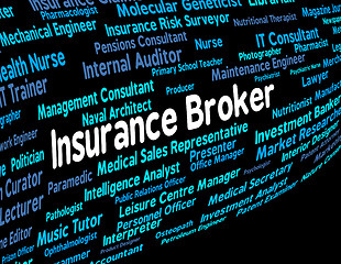 Image showing Insurance Broker Represents Covered Coverage And Job