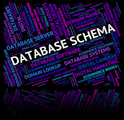 Image showing Database Schema Indicates Schemas Charts And Word