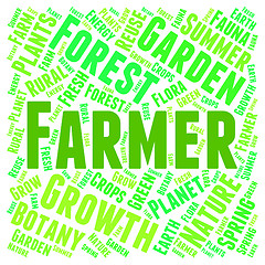 Image showing Farmer Word Represents Agriculture Farmland And Farms