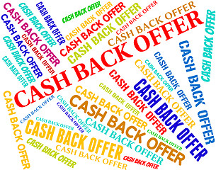 Image showing Cash Back Offer Means Partial Refund And Reduction