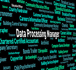 Image showing Data Processing Manager Represents Hiring Bytes And Word