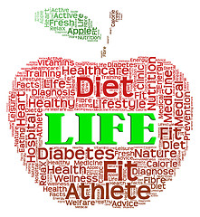 Image showing Life Apple Indicates Live Interests And Health