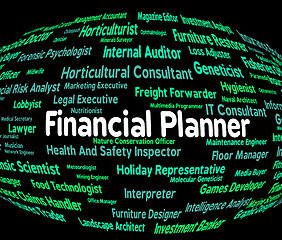 Image showing Financial Planner Means Word Planning And Hire