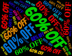 Image showing Sixty Percent Off Represents Words Retail And Discount