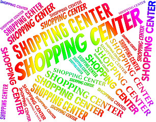 Image showing Shopping Center Shows Retail Sales And Commerce