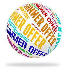 Image showing Summer Offer Means Hot Weather And Bargain